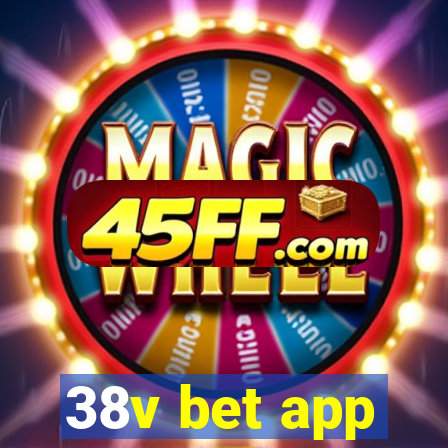38v bet app